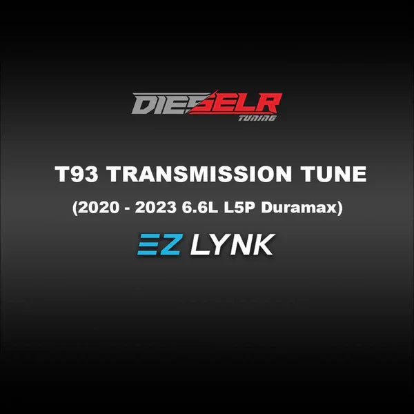 DIESELR EZ Lynk Transmission Tune File T93/T87 (2017-2023 6.6L L5P Duramax)