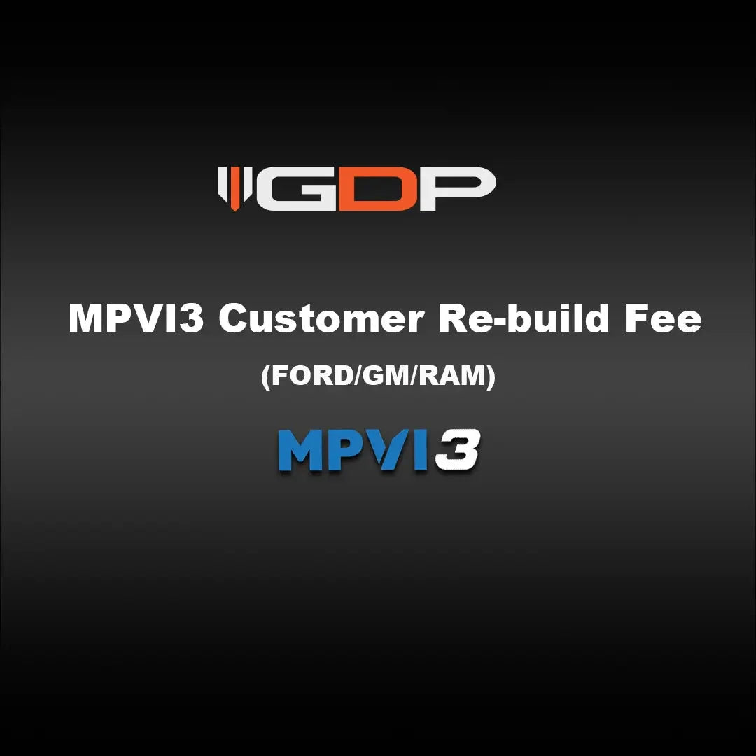 GDP MPVI3 Customer Re-build Fee (Ram/GM/Ford/Jeep) *L5P NOT INCLUDED* Tune Files GDP