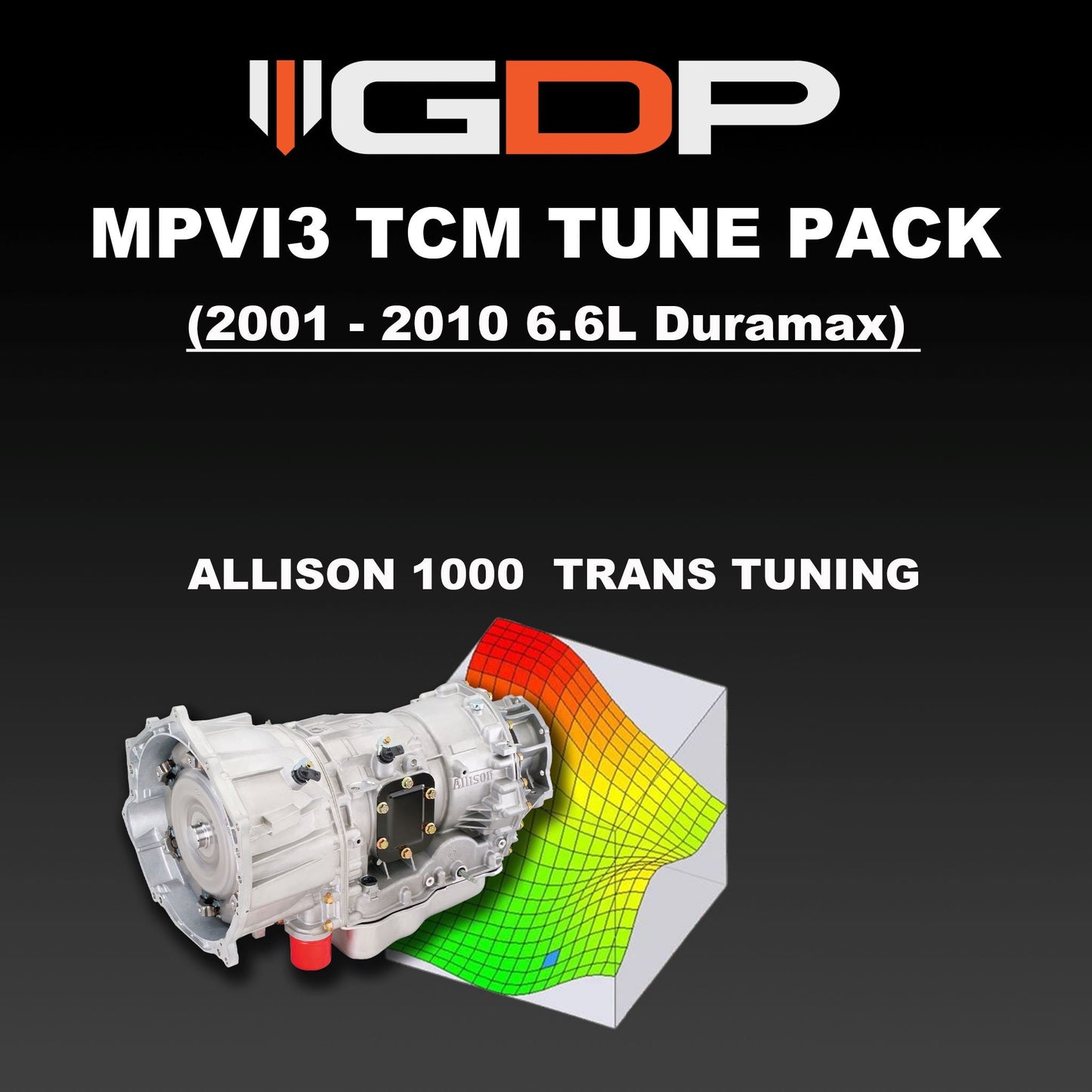 GDP MPVI3 TCM Support Package (2001-2010 6.6L Duramax) GDP Tune Files GDP 