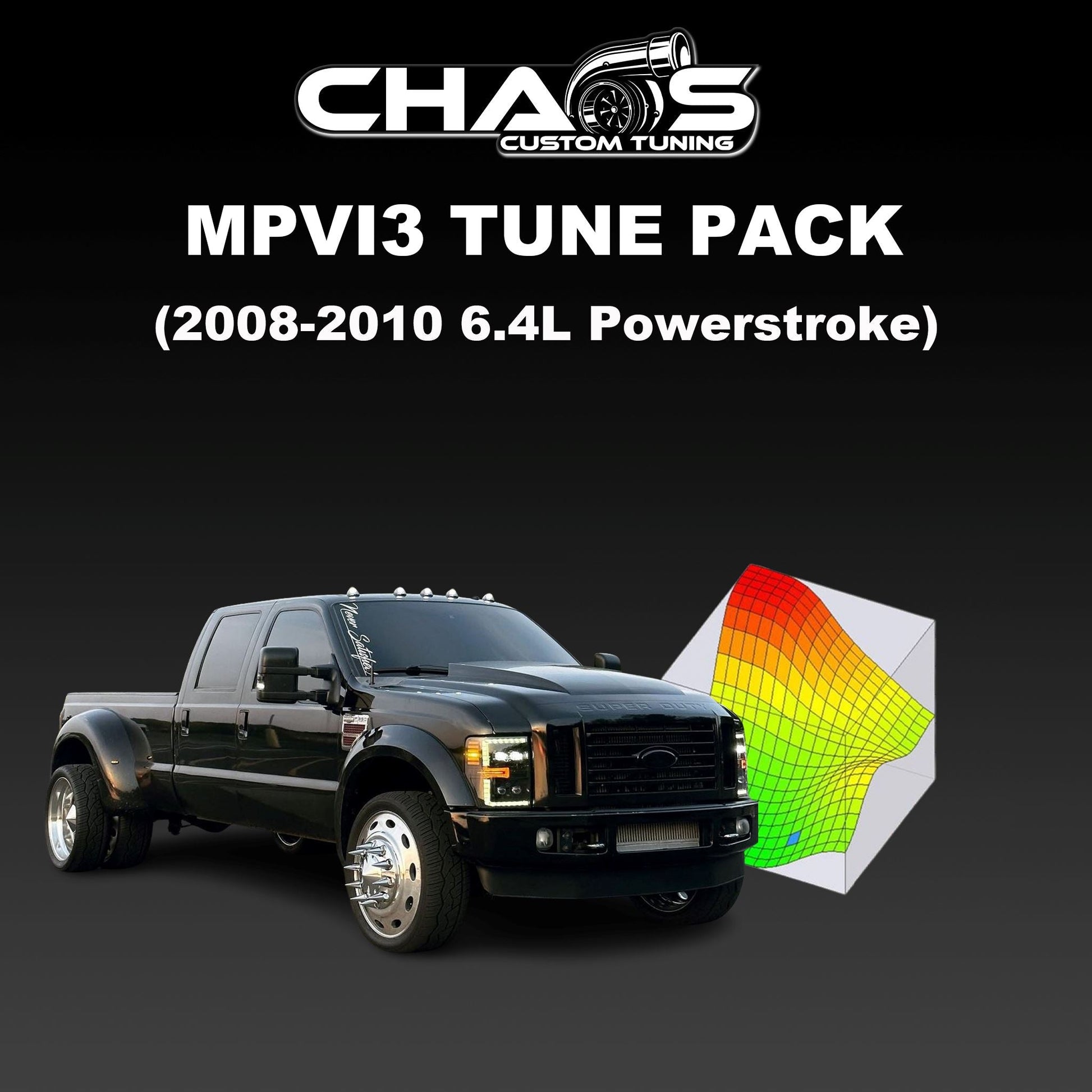 Chaos Custom Tuning MPVI3 Tune Files (2008-2010 Powerstroke 6.4L) Tune Files Chaos Custom Tuning 