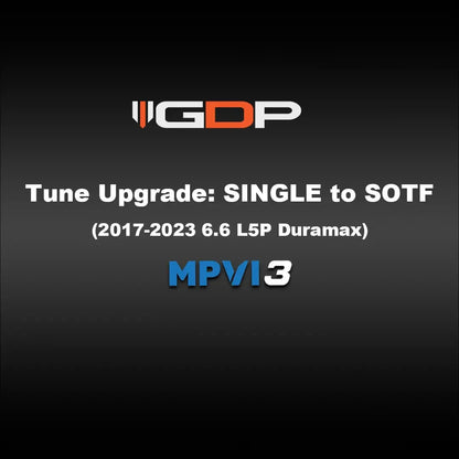 GDP MPVI3 UPGRADE from "Single tune" TO "Multi-tune or SOTF" (17-23 GM Duramax L5P 2500/3500) Tune Files GDP 